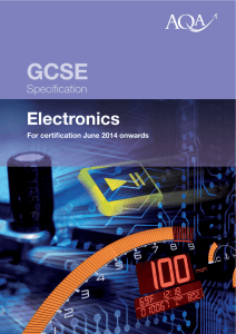 GCSE Electronics Specification Specification for exams from