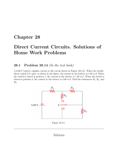 Chapter 28 Direct Current Circuits. Solutions of Home Work Problems