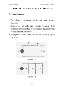 CHAPTER 7: SECOND-ORDER CIRCUITS 7.1 Introduction
