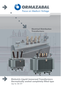 Dielectric Liquid immersed Transformers Hermetically