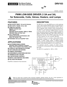 DRV103: PMW Low-Side Driver for Solenoids, Coils, Valves