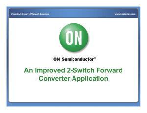 An Improved 2-Switch Forward Converter Application