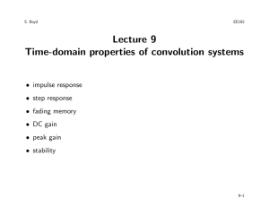 Lecture 9 Time-domain properties of convolution systems