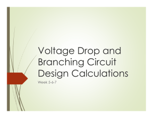 Voltage Drop and Branching Circuit Design Calculations