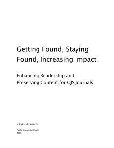 Getting Found, Staying Found, Increasing Impact