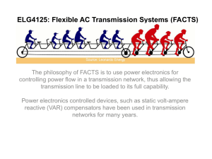 ELG4125: Flexible AC Transmission Systems (FACTS)