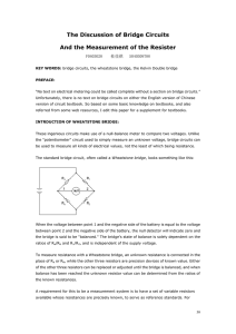 The Discussion of Bridge Circuits And the Measurement of the