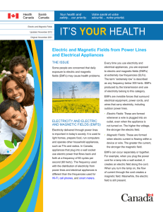 It`s Your Health: Electric and Magnetic Fields from