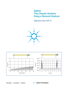 Agilent Time Domain Analysis Using a Network Analyzer