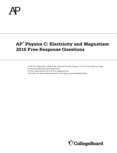 AP Physics C: Electricity and Magnetism 2016