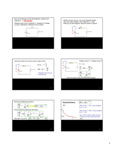 V V = R dt dQ iR C Q − = = Q RC dt dQ 1 − = Q RC dt dQ 1 − = eQtQ