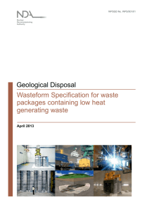 Wasteform Specification for waste packages containing low heat
