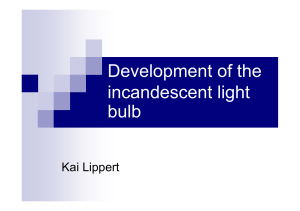 Development of the incandescent light bulb