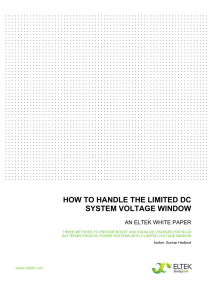 HOW TO HANDLE THE LIMITED DC SYSTEM VOLTAGE WINDOW