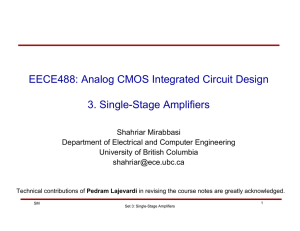 EECE488: Analog CMOS Integrated Circuit Design 3. Single