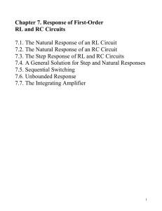 Chapter 7. Response of First-Order RL and RC Circuits 7.1. The