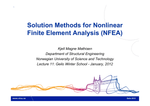 Solution Methods for Nonlinear Finite Element Analysis