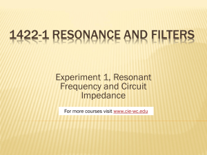 1422-1 resonance and filters - Cleveland Institute of Electronics