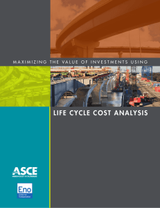 life cycle cost analysis - The Eno Center for Transportation