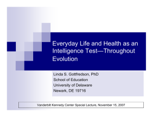 Everyday Life and Health as an Intelligence Test—Throughout