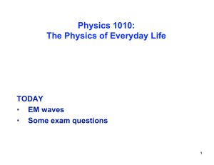 Physics 1010: The Physics of Everyday Life