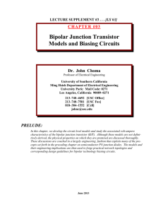 Bipolar Junction Transistor Models and Biasing Circuits