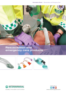 Resuscitation and emergency care products