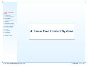 4: Linear Time Invariant Systems