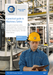 A practical guide to Machinery Safety