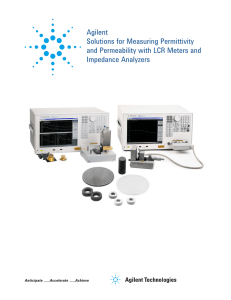 Agilent Solutions for Measuring Permittivity and Permeability with