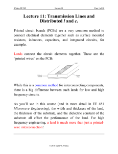 Lecture 11: Transmission Lines and Distributed l and c.