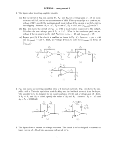 ECE3040 — Assignment 9 1. The figures show inverting amplifier