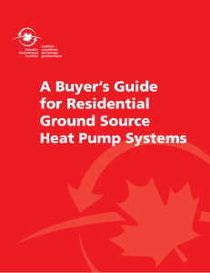 A Buyer`s Guide for Residential Ground Source Heat Pump Systems