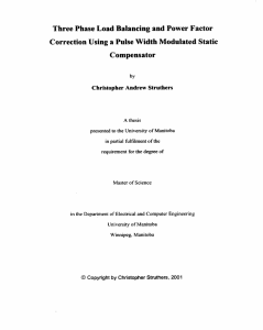 Three Phase Load Balancing and Power Factor Correction Using a