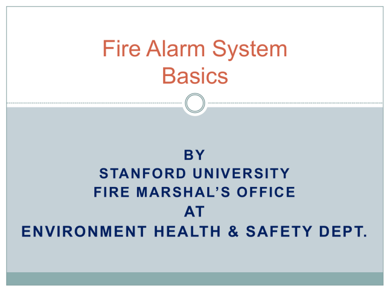 Fire Detection and Alarm System Basics – Stanford