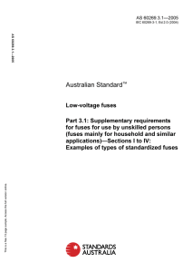 Low-voltage fuses - Supplementary requirements for fuses for use