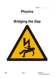 Physics Bridging the Gap