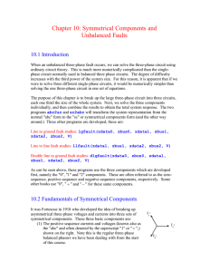 Chapter 10: Symmetrical Components and Unbalanced Faults