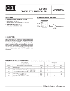 3.0 GHz DIVIDE BY 2 PRESCALER UPB1508GV California Eastern