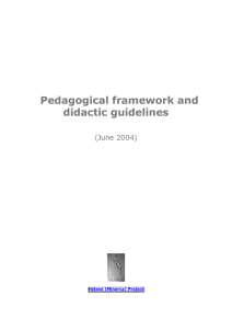 Pedagogical framework and didactic guidelines