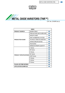 METAL OXIDE VARISTORS (TNR™)