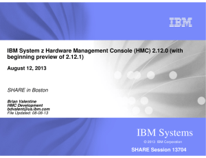 IBM System z Hardware Management Console (HMC)