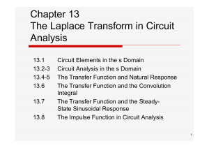Chapter 13 The Laplace Transform in Circuit Analysis