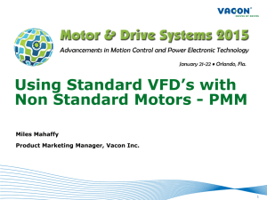 Using Standard VFD with Nonstandard Motors
