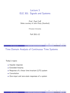 Lecture 3 ELE 301: Signals and Systems