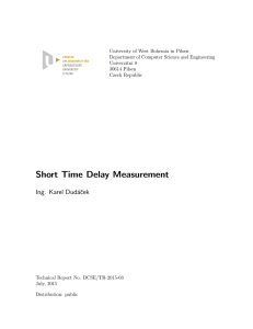 Short Time Delay Measurement