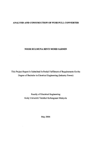 ANALYSIS AND CONSTRUCTION OF PUSH PULL CONVERTER