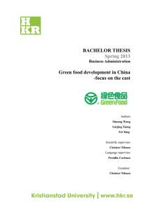BACHELOR THESIS Spring 2013 Green food development in China