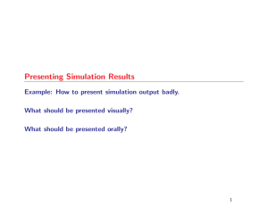 Presenting Simulation Results