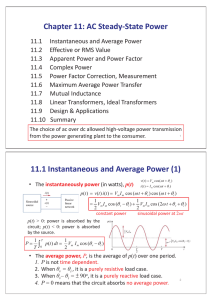 AC Steady-State Power 11.1 Instantaneous and Average Power